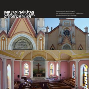 Армянская Евангелическая Церковь Архитектор : Степан Измирлян